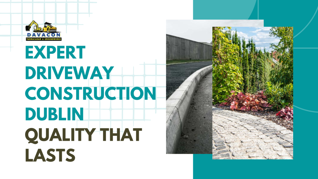 Driveway Installation Dublin